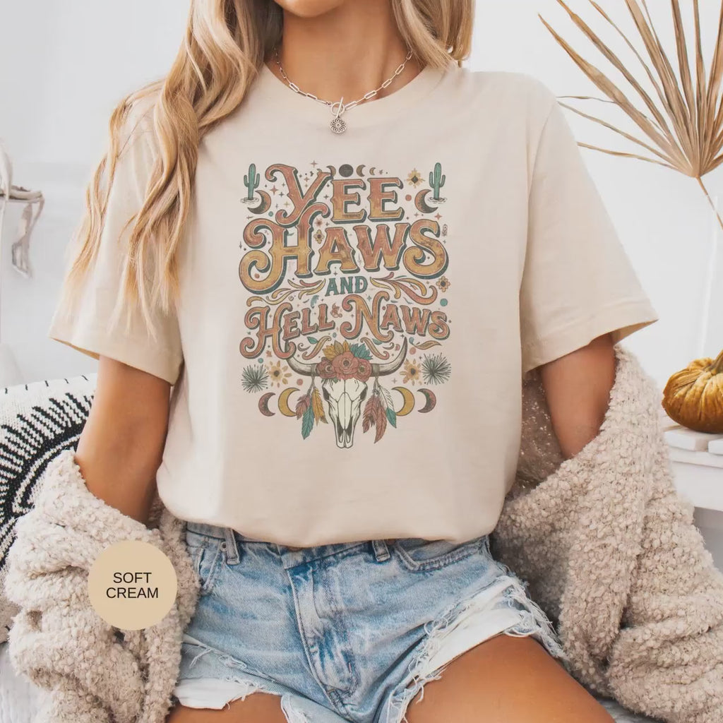 Yee Haws and Hell Naws T-Shirt, Western Shirt, Country Music Shirt, Trendy Tee, Graphic Tee, Cow Skull Shirt, Cactus Shirt, Boho Tee
